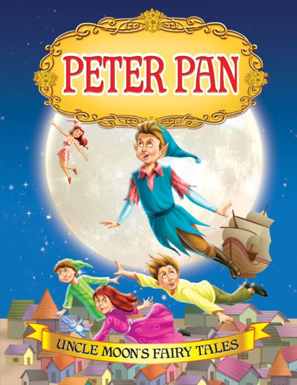 FAIRY TALES WONDERLAND PETER PAN