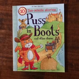 TEN-MINUTE STORIES  PUSS IN BOOTS AND OTHER STORIES