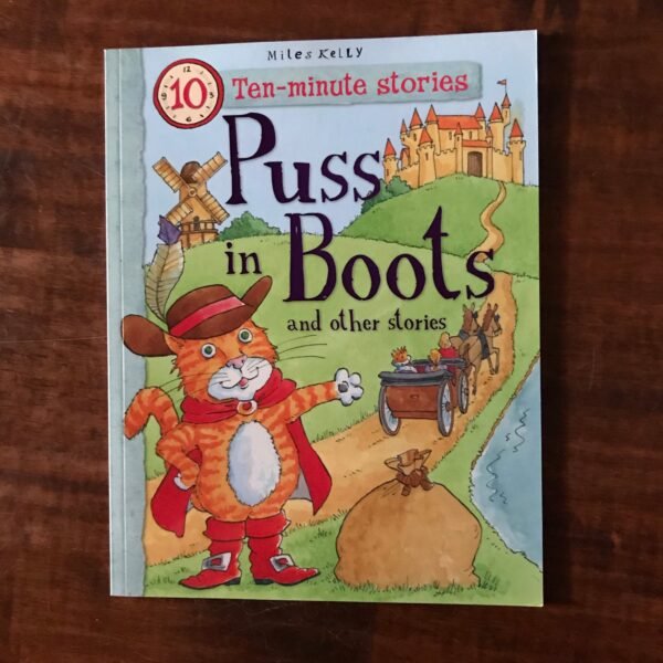 TEN-MINUTE STORIES PUSS IN BOOTS AND OTHER STORIES