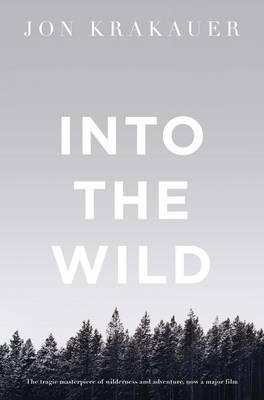 INTO THE WILD INTO THE WILD