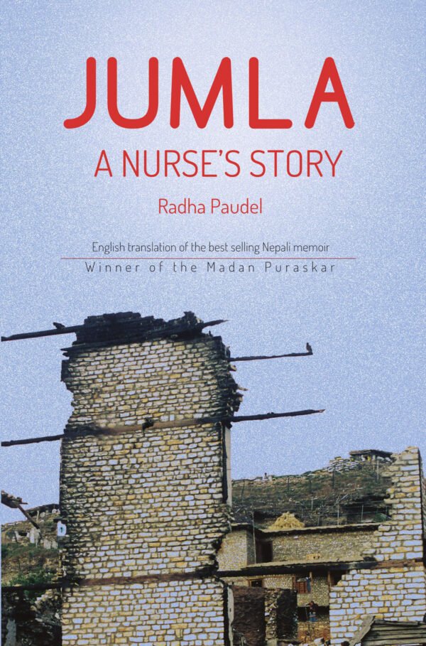 JUMLA A NURSE'S STORY