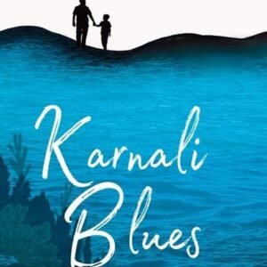 KARNALI BLUES