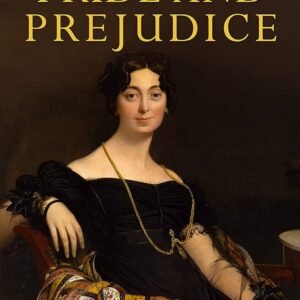 PRIDE AND PREJUDICE
