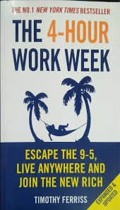 THE 4 HOUR WORK WEEK