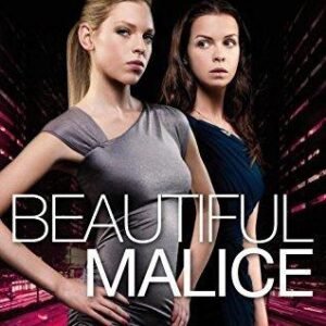 BEAUTIFUL MALICE