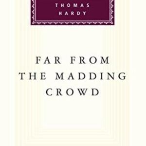 FAR FROM THE MADDING CROWD
